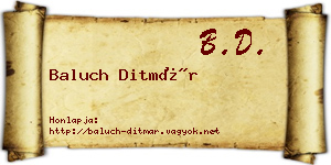 Baluch Ditmár névjegykártya